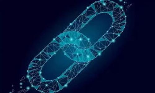 

火币网TP钱包转币时链选错的后果及解决方法
