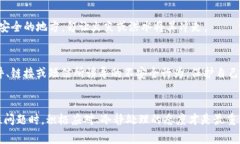 如何解决TP钱包未适配导致