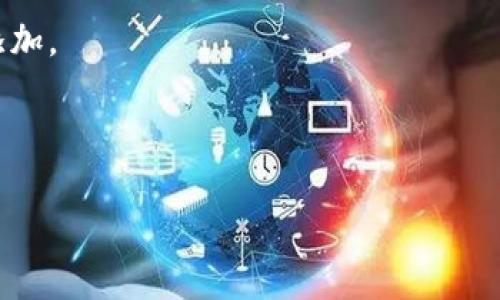 在TP钱包（Trust Wallet）中，