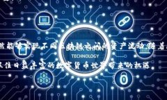 TP钱包（Trust Wallet）是一款